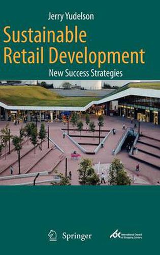 Cover image for Sustainable Retail Development: New Success Strategies