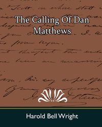 Cover image for The Calling of Dan Matthews