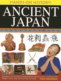 Cover image for Hands on History: Ancient Japan