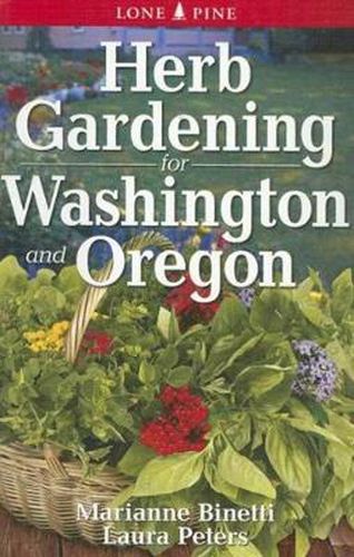 Cover image for Herb Gardening for Washington and Oregon