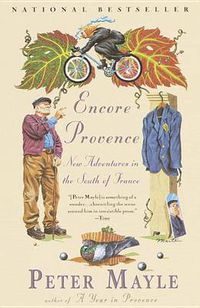 Cover image for Encore Provence: New Adventures in the South of France