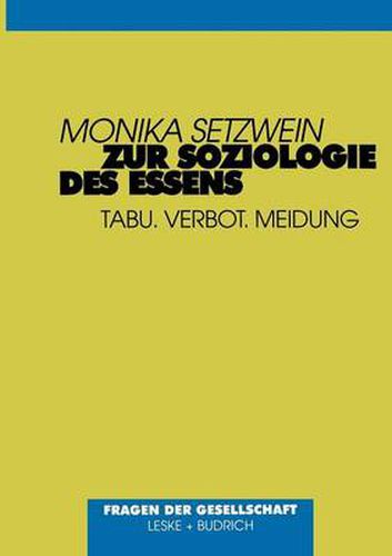 Cover image for Zur Soziologie Des Essens: Tabu. Verbot. Meidung