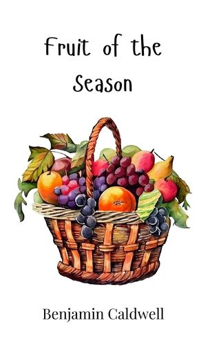 Cover image for Fruit of the Season