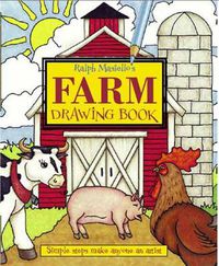 Cover image for Ralph Masiello's Farm Drawing Book