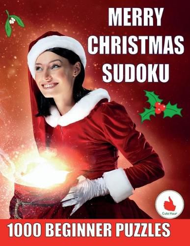 Cover image for Merry Christmas Sudoku - 1000 Beginner Puzzles: Large 8.5 x 11 inch book. 16pt font size. Perfect for Christmas gifts and enjoying the holiday season. For Absolute Beginners