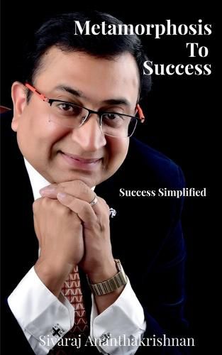 Cover image for Metamorphosis to Success