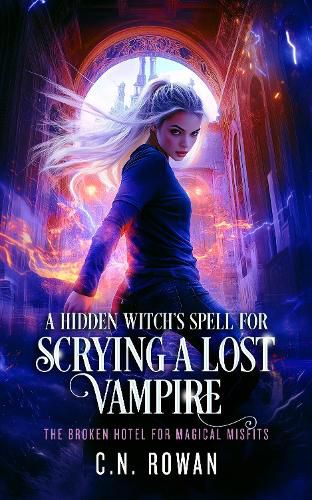 Cover image for A Hidden Witch's Spell For Scrying A Lost Vampire