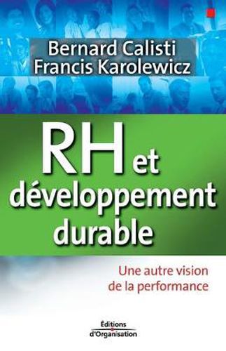 Cover image for RH et developpement durable: Une autre vision de la performance