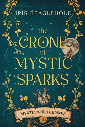 Cover image for The Crone of Mystic Sparks