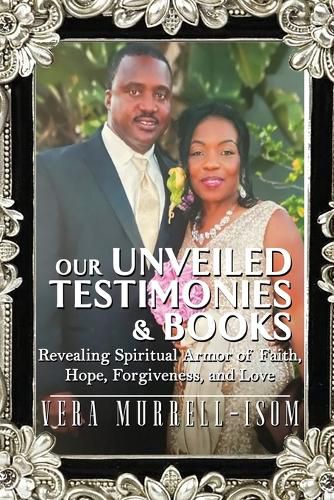 Cover image for Our Unveiled Testimonies & Books