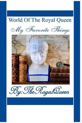 Cover image for World Of The Royal Queen - My Favorite Things