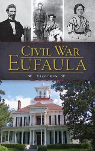 Cover image for Civil War Eufaula