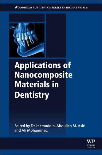 Cover image for Applications of Nanocomposite Materials in Dentistry