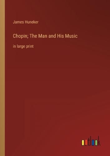 Cover image for Chopin; The Man and His Music