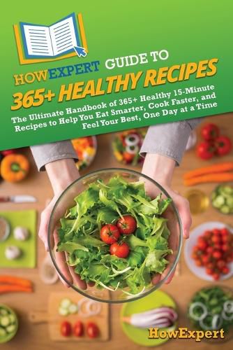Cover image for HowExpert Guide to 365+ Healthy Recipes