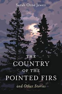 Cover image for The Country of the Pointed Firs