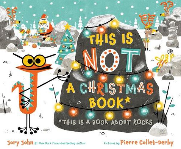 Cover image for This Is Not a Christmas Book* (*This Is a Book about Rocks)