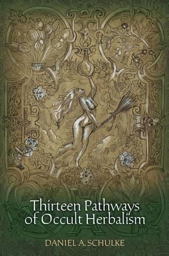 Cover image for Thirteen Pathways of Occult Herbalism