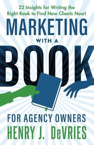 Cover image for Marketing With A Book For Agency Owners