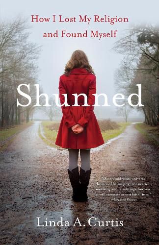 Cover image for Shunned: How I Lost my Religion and Found Myself