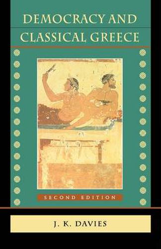 Cover image for Democracy and Classical Greece: Second Edition