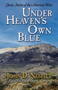 Cover image for Under Heaven's Own Blue