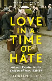 Cover image for Love in a Time of Hate