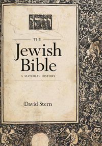 Cover image for The Jewish Bible: A Material History