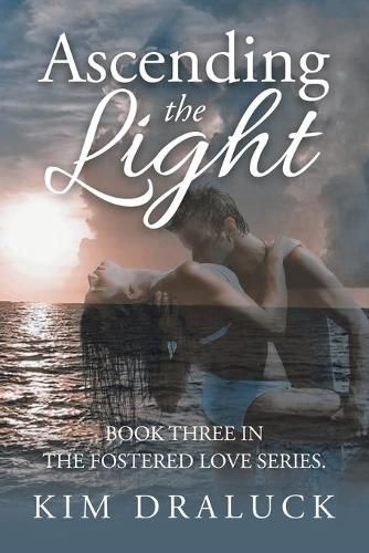 Cover image for Ascending the Light