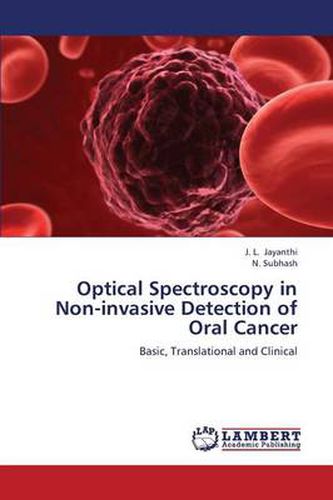 Optical Spectroscopy in Non-invasive Detection of Oral Cancer