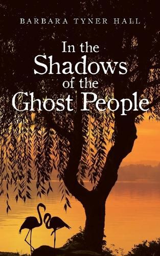 Cover image for In the Shadows of the Ghost People