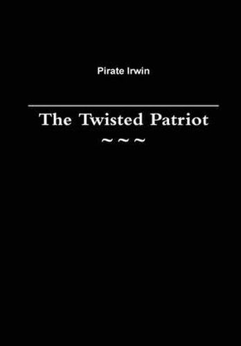 Cover image for The Twisted Patriot