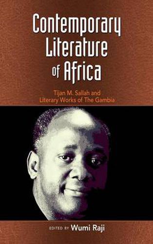 Cover image for Contemporary Literature of Africa: Tijan M. Sallah and Literary Works of the Gambia