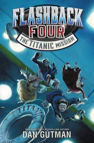 Cover image for Flashback Four #2: The Titanic Mission