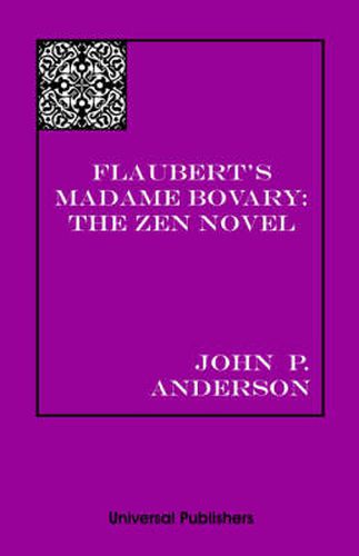 Cover image for Flaubert's Madame Bovary: The Zen Novel