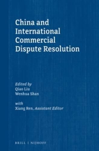 Cover image for China and International Commercial Dispute Resolution