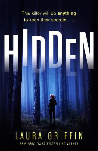 Cover image for Hidden: A nailbitingly suspenseful, fast-paced thriller you won't want to put down!