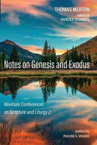 Cover image for Notes on Genesis and Exodus