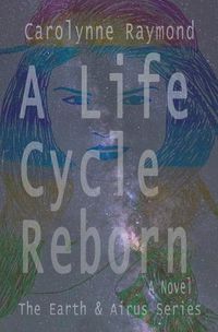 Cover image for A Life Cycle Reborn