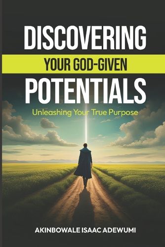 Cover image for Discovering Your God-Given Potentials