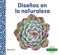 Cover image for Disenos en la naturaleza (Patterns in Nature)