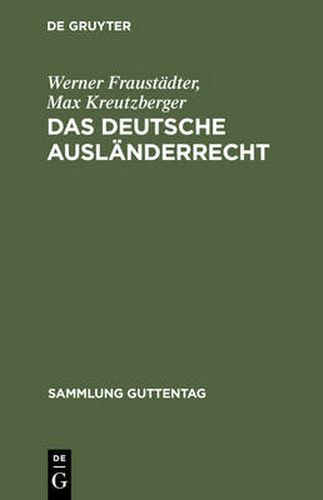 Cover image for Das deutsche Auslanderrecht