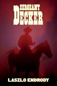 Cover image for Sergeant Decker