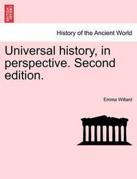 Cover image for Universal history, in perspective. Second edition.