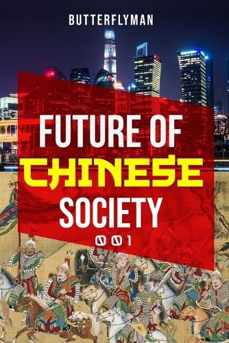 Cover image for Future Of Chinese Society