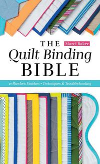 Cover image for The Quilt Binding Bible