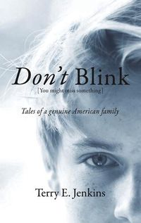 Cover image for Don't Blink [You might miss something]