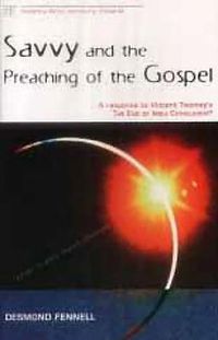 Cover image for Savvy and the Preaching of the Gospel: A Response to Vincent Twomey's the End of Irish Catholicism?