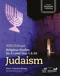 Cover image for WJEC/Eduqas Religious Studies for A Level Year 1 & AS - Judaism