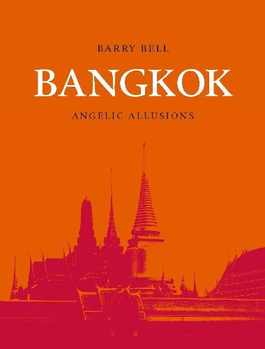 Cover image for Bangkok: Angelic Allusions